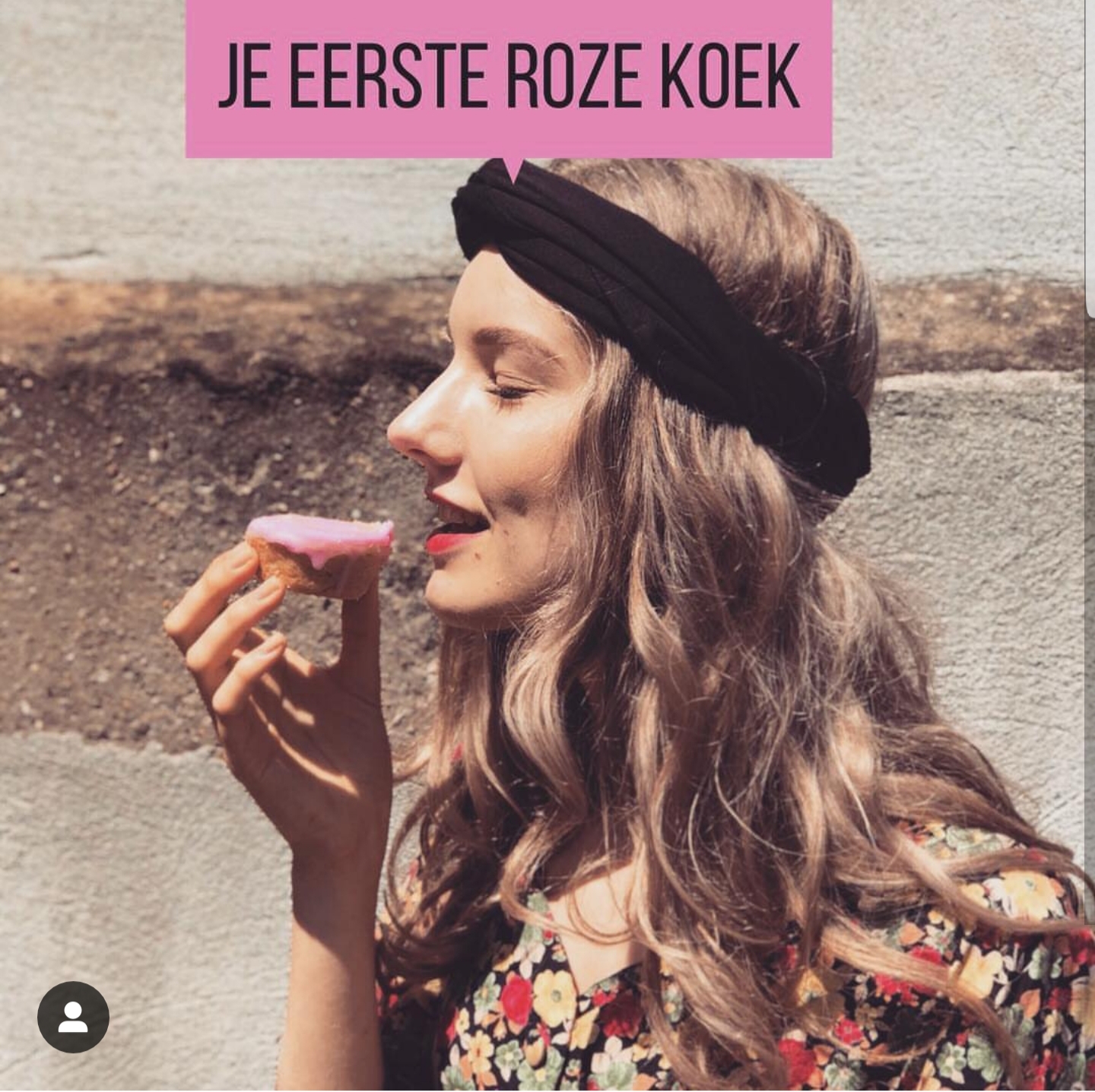 Je eerste roze koek.